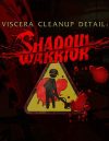 Viscera-Cleanup-Detail-Shadow-Warrior